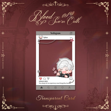 Transparent Card (Singing Sylus) -Blood Sworn Oath