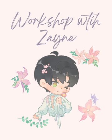Flower Workshop with Zayne （Interest Depost）