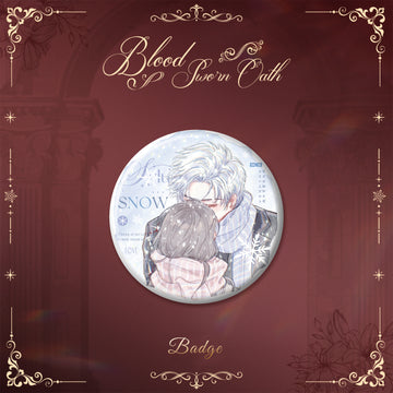 Snow in N109 Badge -Blood Sworn Oath