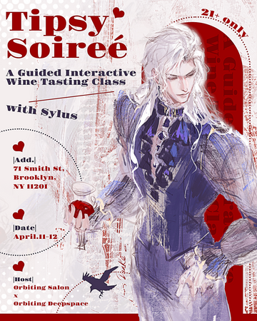April.11 5:30-8:30PM "Tipsy Soireé"-  Wine Tasting with Sylus